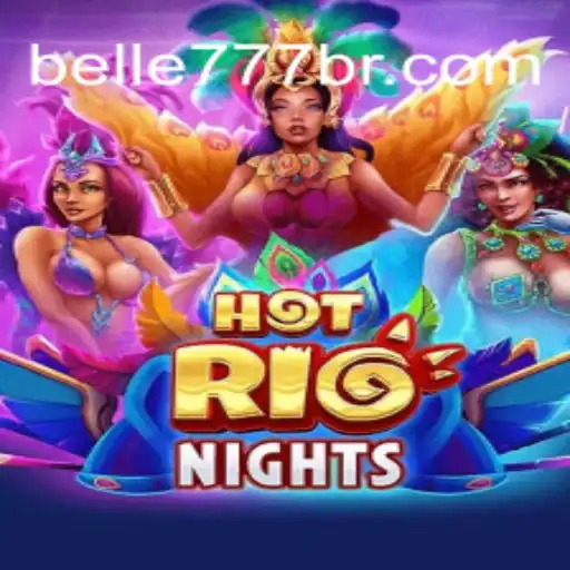 Explorando o Vibrante Mundo de HotRioNights: A Emoção de Belle777
